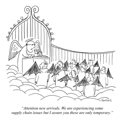 "Attention new arrivals. We are experiencing some supply chain issues but I assure you these are only temporary."