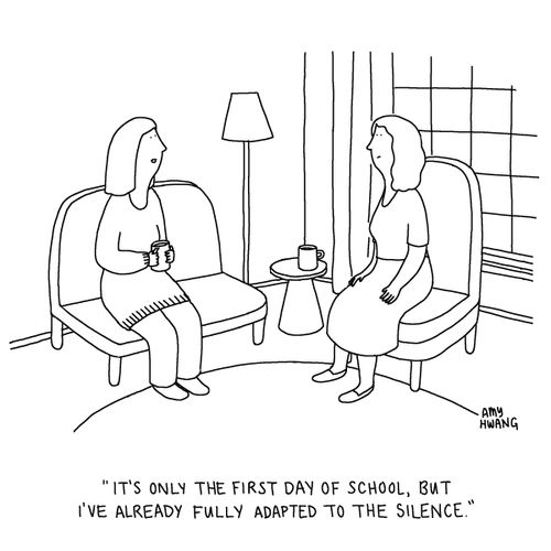 "It's only the first day of school, but I've already fully adapted to the silence."