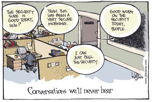 Conversations we'll never hear.