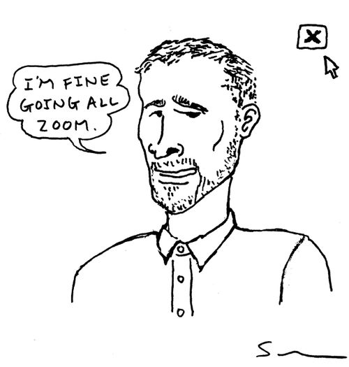 "I'm fine going all zoom."