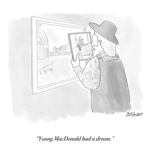 "Old MacDonald had a dream."