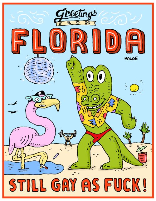 Florida - Still Gay as F**k