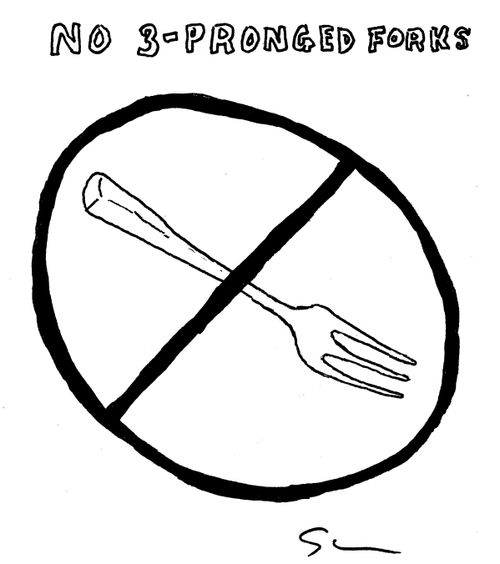 No 3-Pronged Forks