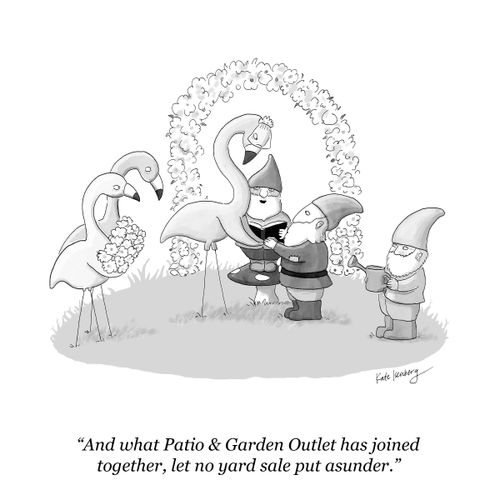 "And what Patio & Garden Outlet has joined together, let no yard sale put asunder."