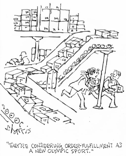 "They're considering order-fulfillment as a new Olympic sport."