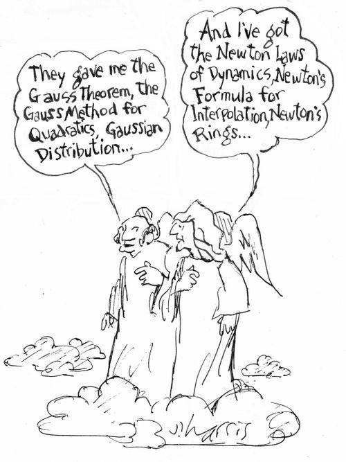 "They gave me the Gaus Theorem, the Gauss Method for Quadratics, Gaussian distribution..."
