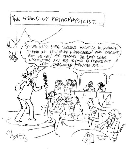 The Stand-up Petrophysicist...