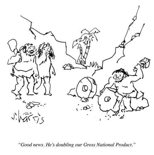"Good news. He's doubling our Gross national Product.""Good news. He's doubling our Gross national Product."