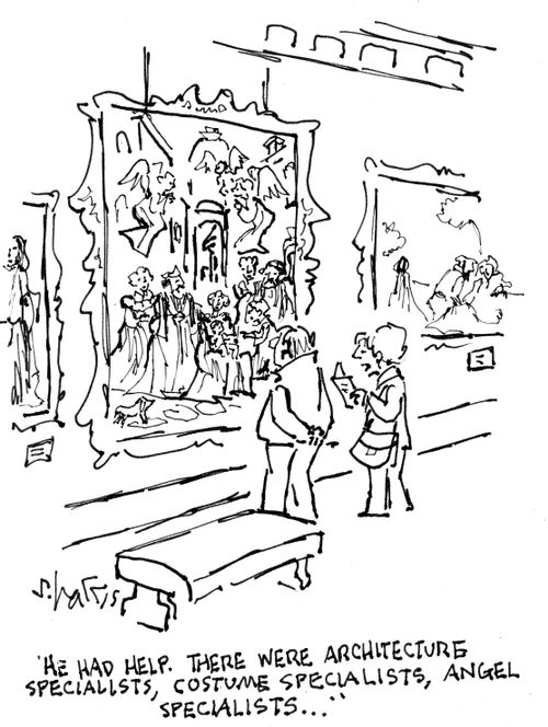 "He had help. There were architecture specialists, costume specialists, angel specialists..."