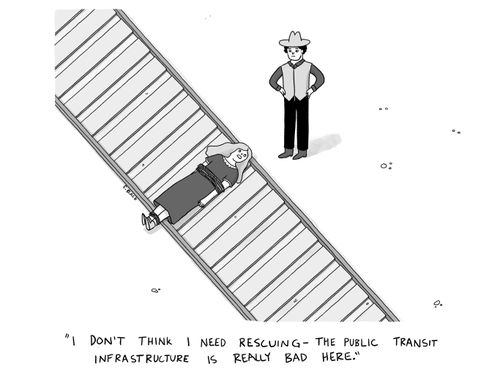 "I don't think I need rescuing - the public transit infrastructure is really bad here."