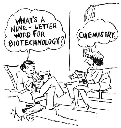 "What's a nine-letter word for biotechnology?"