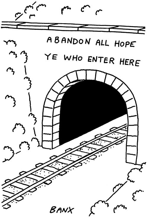 Abandon All Hope Ye Who Enter Here