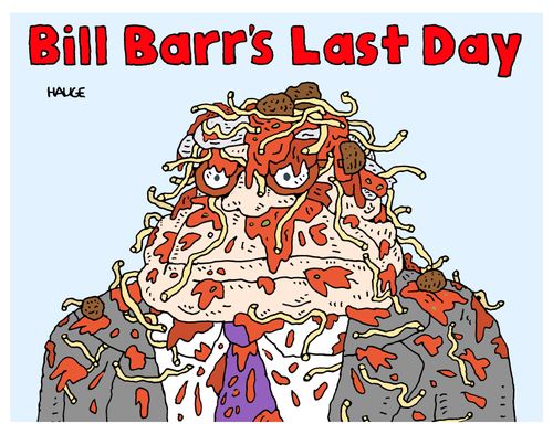 Bill Barr's Last Day