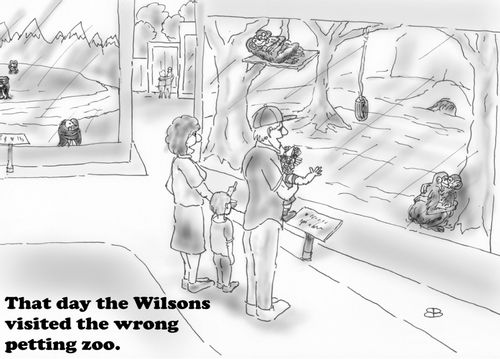 That day the Wilsons visited the wrong petting zoo.