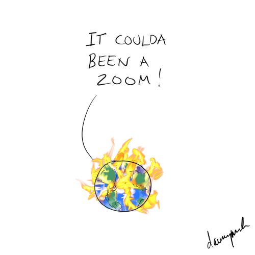 It coulda been a zoom!"