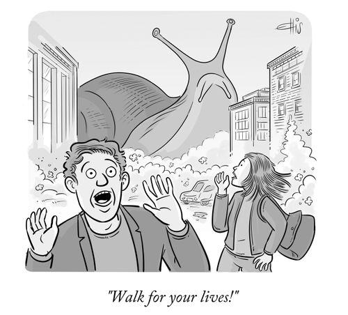 "Walk for your lives!"