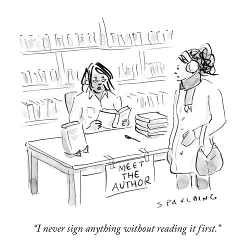 "I never sign without reading it first."