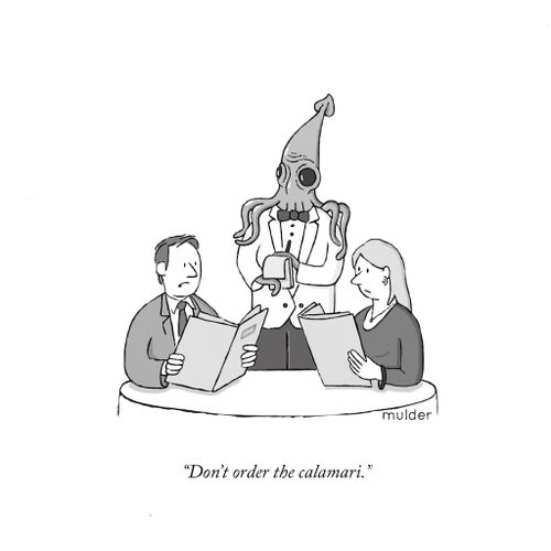 "Don't order the calamari."