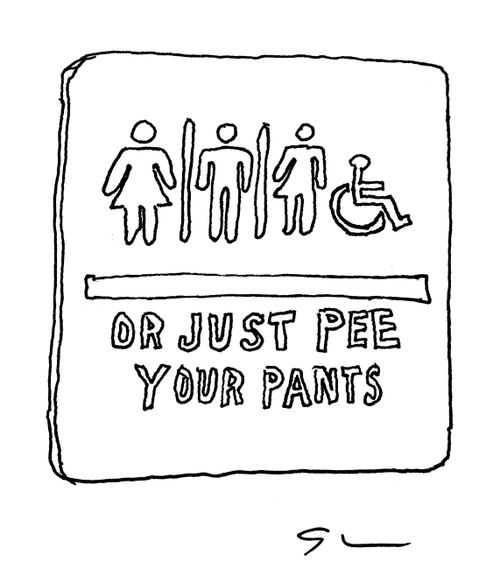 Sign for toilets reading 'or just pee your pants'.