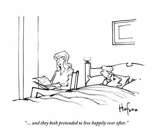 "... and they both pretended to live happily ever after."