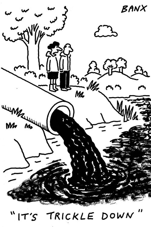 "It's trickle down."