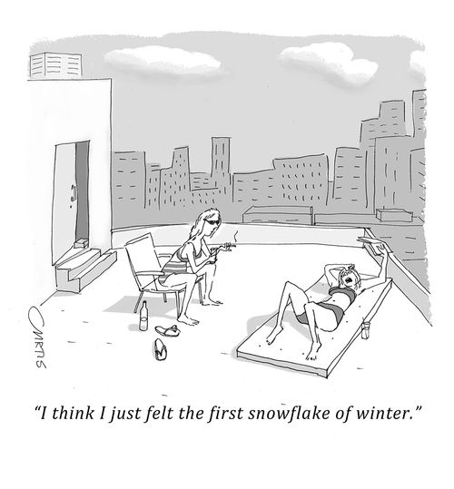 "I think I just felt the first snowflake of winter."