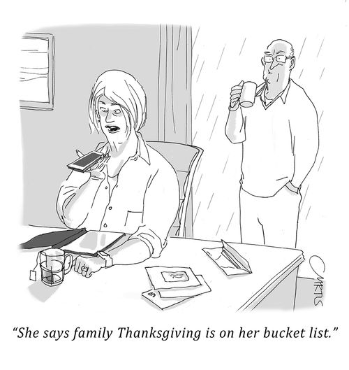 "She says family Thanksgiving is on her bucket list."