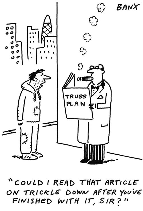 "Could I read that article on trickle down after you've finished with it, sir?"