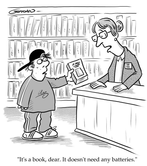 "It's a book, dear. It doesn't need any batteries."