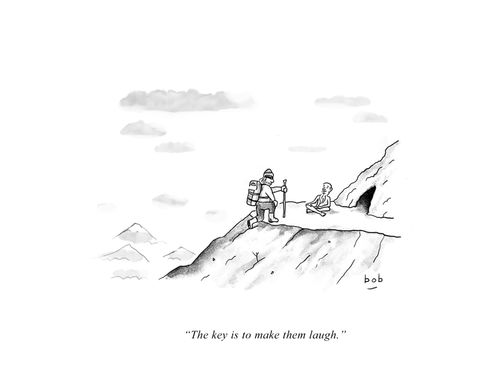 "The key is to make them laugh."
