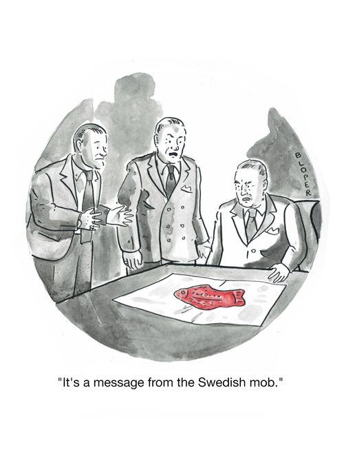 "It's a message from the Swedish mob."