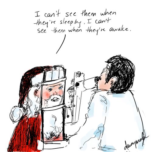 "I can't see them when they're sleeping. I can't see them when they're awake."