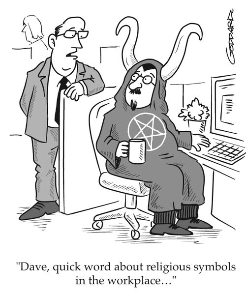"Dave, quick word about religious symbols in the workplace..."