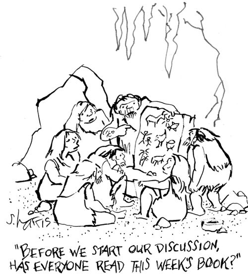 "Before we start our discussion, has everyone read this week's book."