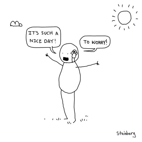 "It's such a nice day!"