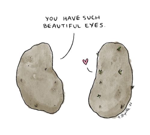 "You have such beautiful eyes."