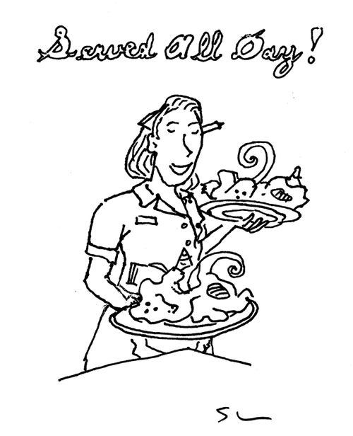 Served All Day! 