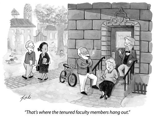 "That's where the tenured faculty members hang out."