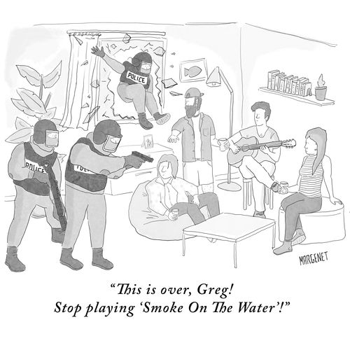 "This is over, Greg! Stop playing 'Smoke On The Water'!"