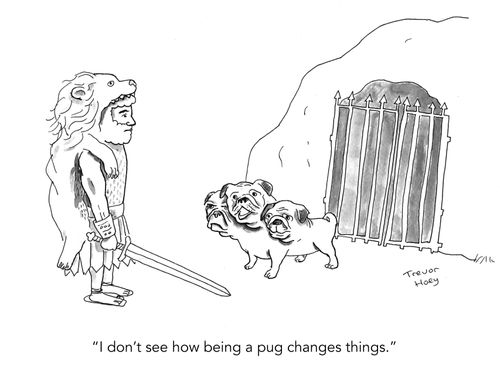 "I don't see how being a pug changes things."
