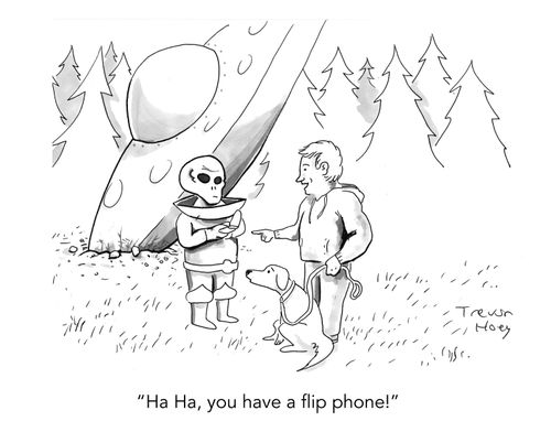 "Ha Ha, you have a flip phone!"