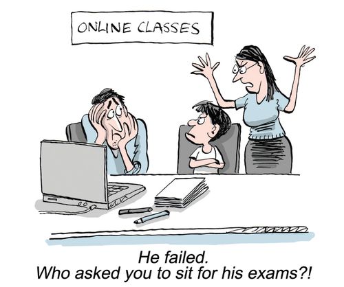 "He failed. Who asked you to sit for his exams?!"