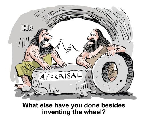 "What else have you done besides inventing the wheel?"