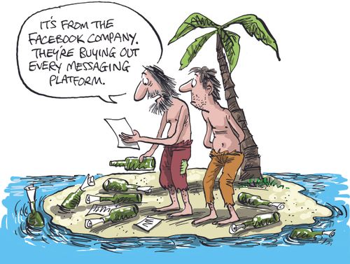 "It's from the Facebook company. They're buying out every messaging platform."