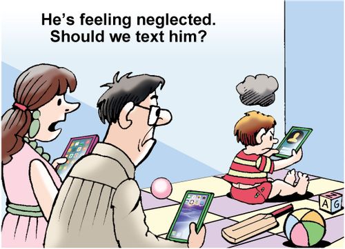 "He's feeling neglected. Should we text him?"