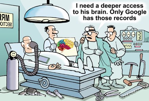 "I need a deeper access to his brain. Only Google has those records."
