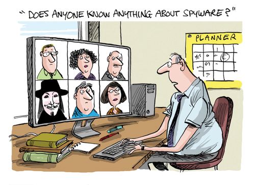 "Does anyone know anything about spyware?"