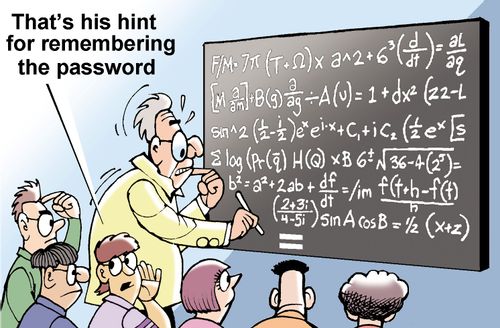 "That's his hint for remembering the password."