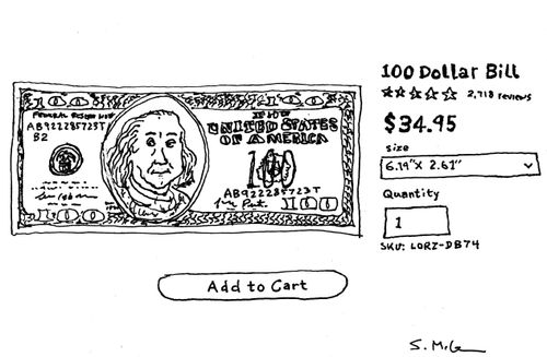 100 Dollar Bill - $34.95  (ADD TO CART) 