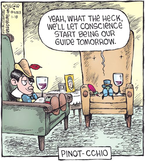 "Yeah, what the heck, we'll let conscience start being our guide tomorrow."